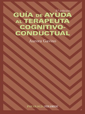 cover image of Guía de ayuda al terapeuta cognitivo-conductual